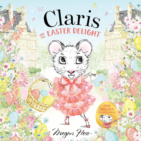 Claris And The Easter Delight (Hardcover)