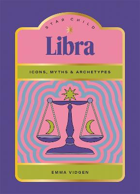 Star Child: Libra (Hardcover)