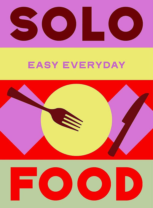 Solo Food: New Edition (Hardcover)