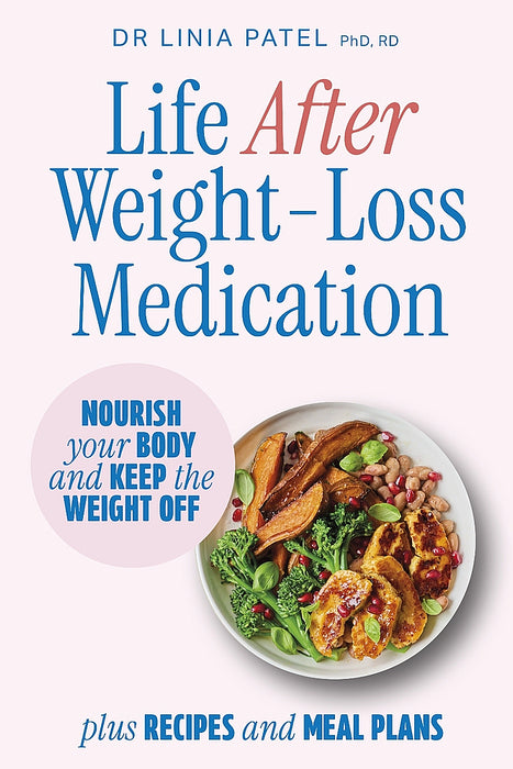 Life After Weight-Loss Medication (Paperback)