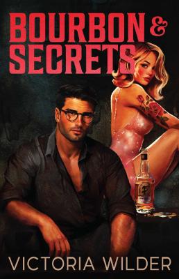 Bourbon Boys 2 Bourbon & Secrets (Paperback)