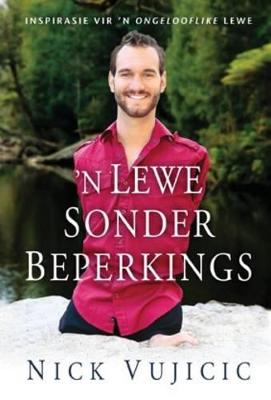 'n Lewe Sonder Beperkings (Paperback)