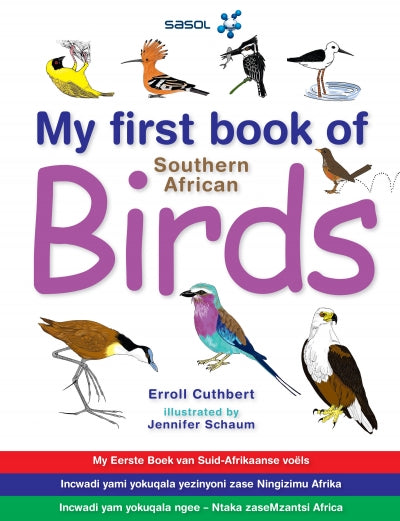 My First Book of Southern African Birds Volume 1