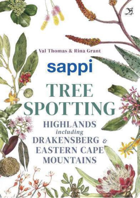 Sappi Tree Spotting Highlands icnluding Drakensberg and Eastern Cape Mountains (Paperback)