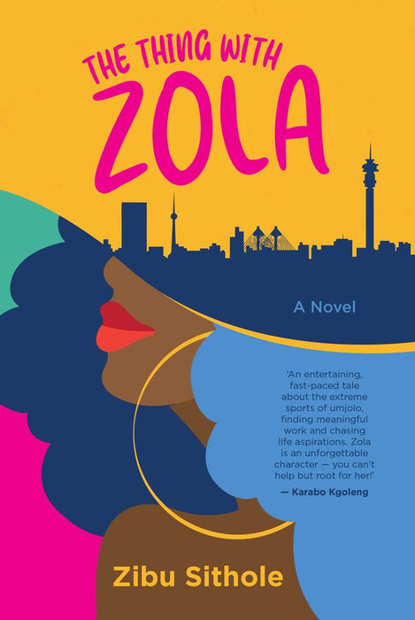 The Thing With Zola (Paperback)