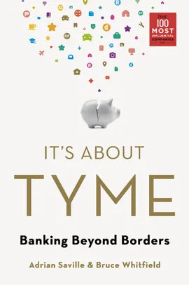 It's About Tyme: Banking Beyond Borders (Paperback)