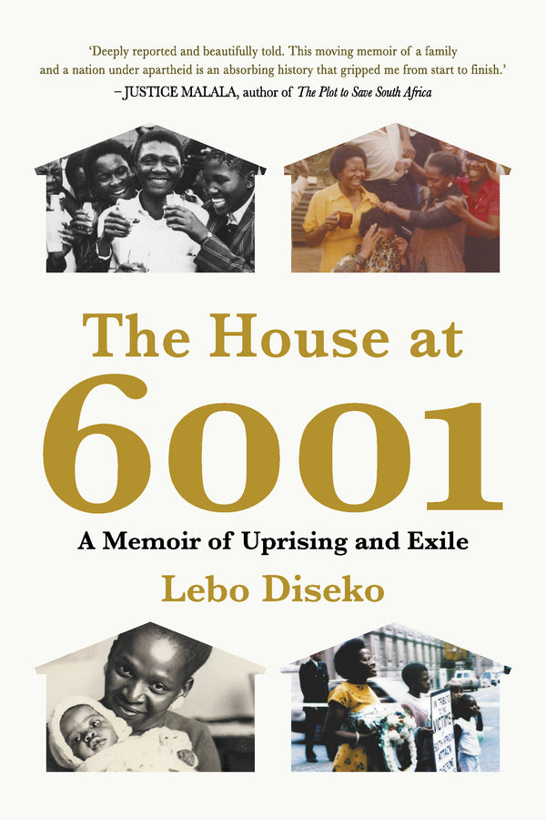 The House At 6001: A Memoir Of Uprising And Exile (Trade Paperback)