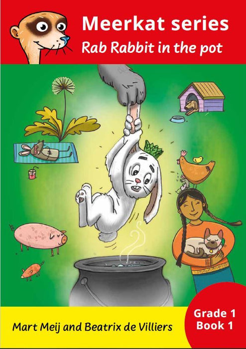 Meerkat 1: Rab Rabbit in the Pot (Grade 1) (Paperback)