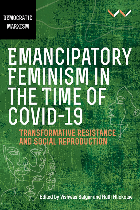Emancipatory Feminism In The Time Of Covid-19