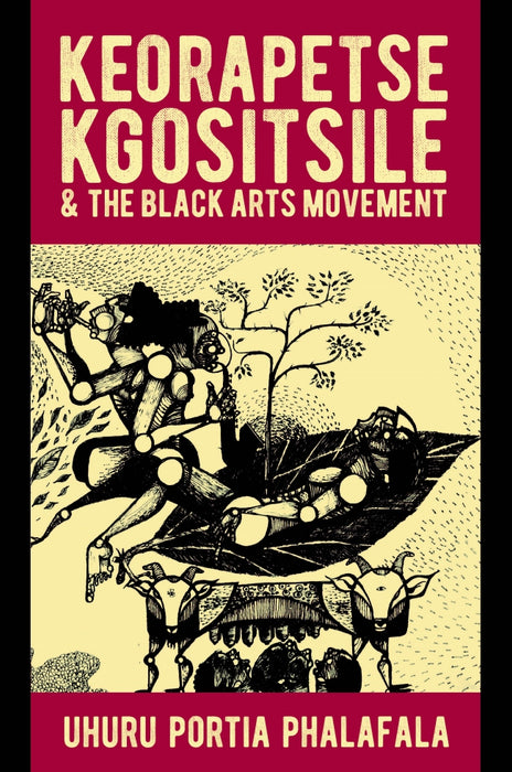 Keorapetse Kgositsile and the Black Arts Movement (Paperback)