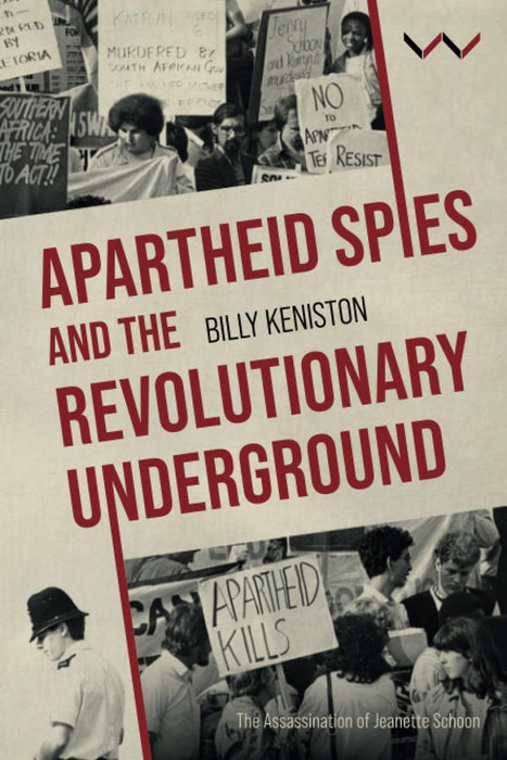Apartheid Spies And The Revolutionary Underground (Paperback)