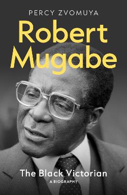 Robert Mugabe (Trade Paperback)