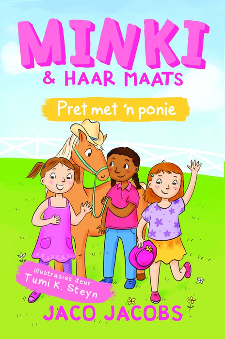 Minki & Haar Maats 2: Pret Met 'n Ponie (Paperback)