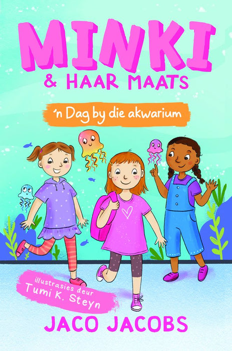 Minki & Haar Maats 3: 'n Dag by die Akwarium (Paperback)