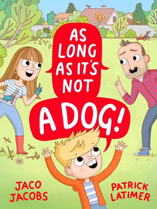 As Long As It's Not A Dog! (English Edition) (Paperback)