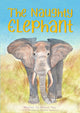 The Naughty Elephant Book 2