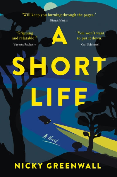 A Short Life: A Novel (Trade Paperback)