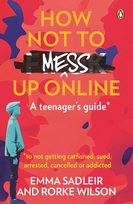 How Not To Mess Up Online (Paperback)