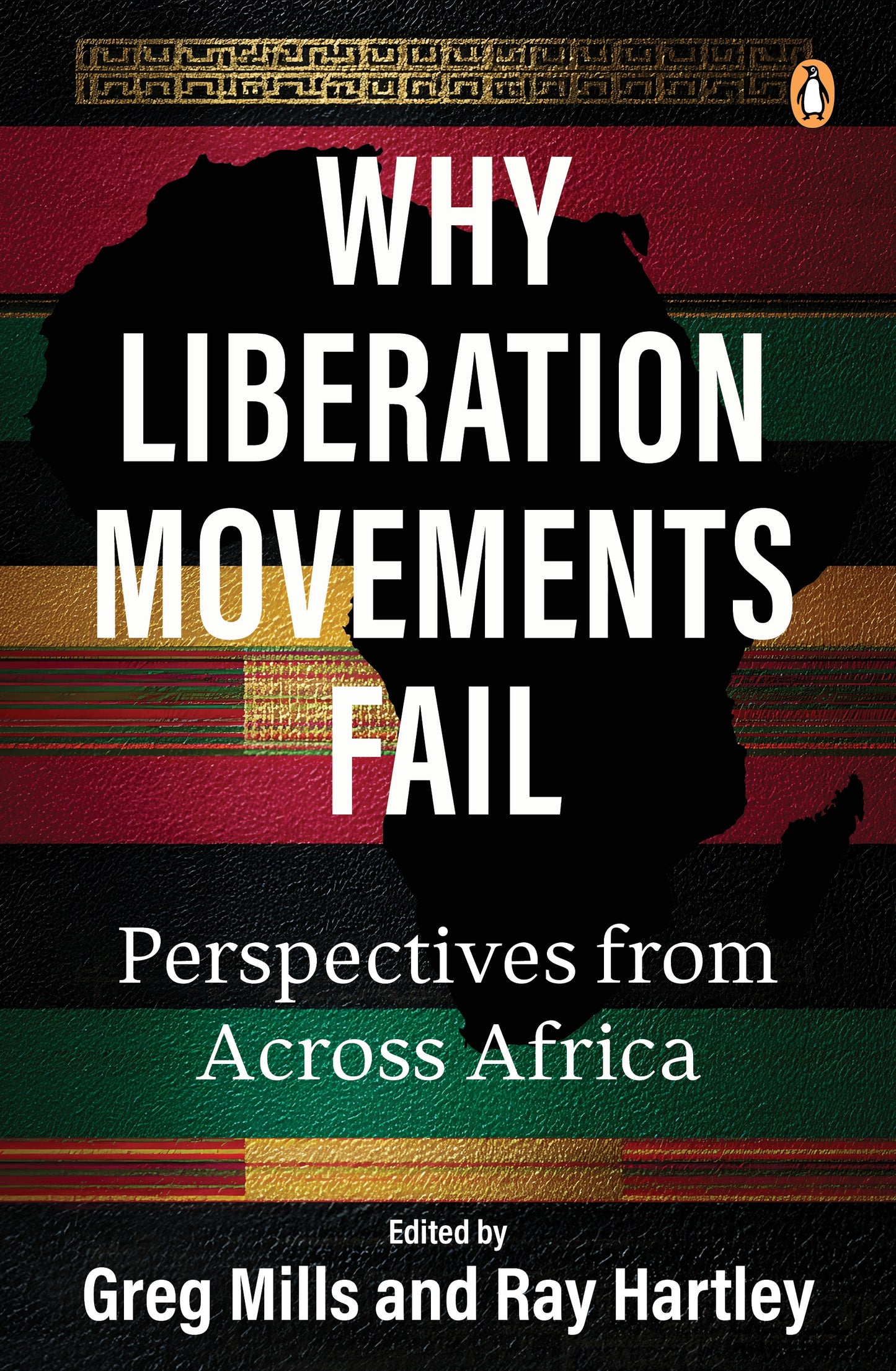 Why Liberation Movements Fail (Trade Paperback)
