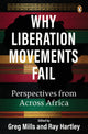 Why Liberation Movements Fail (Trade Paperback)
