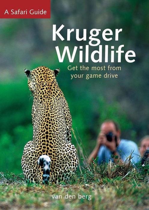 Kruger Wildlife: Get the Most from Your Game Drive (Paperback)