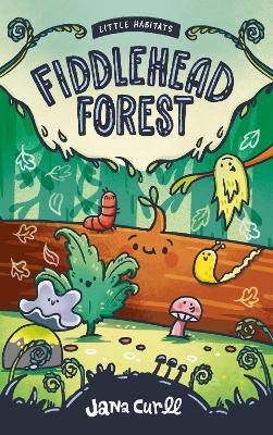 Fiddlehead Forest (Hardcover)