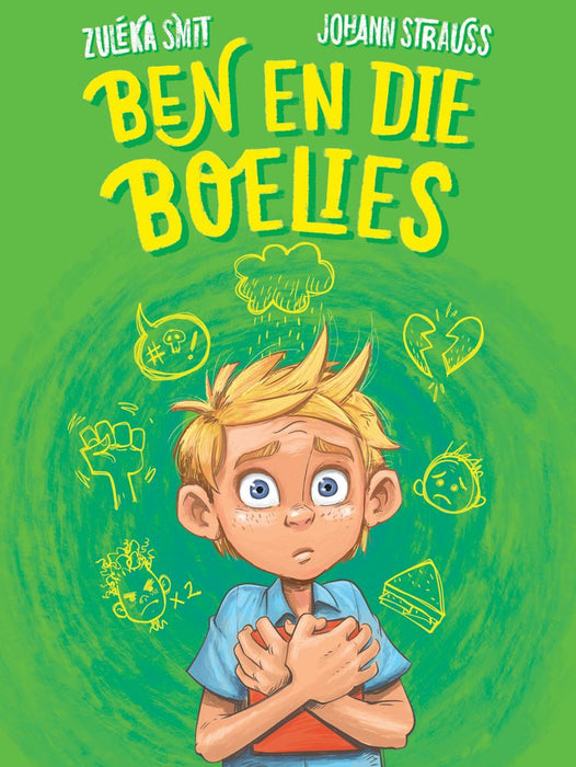Ben en die Boelies (Paperback)