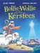 Bollie-Wollie en Die Nag Voor Kersfees (Paperback)