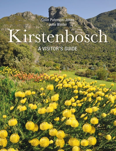 Kirstenbosch - A Visitor's Guide (Paperback, New Edition)
