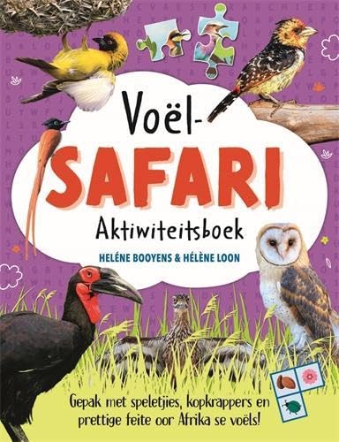 Voel-Safari Aktiwieteitsboek (Paperback)