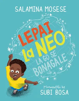 Lepai La Neo La Go Se Bonagale (Paperback)
