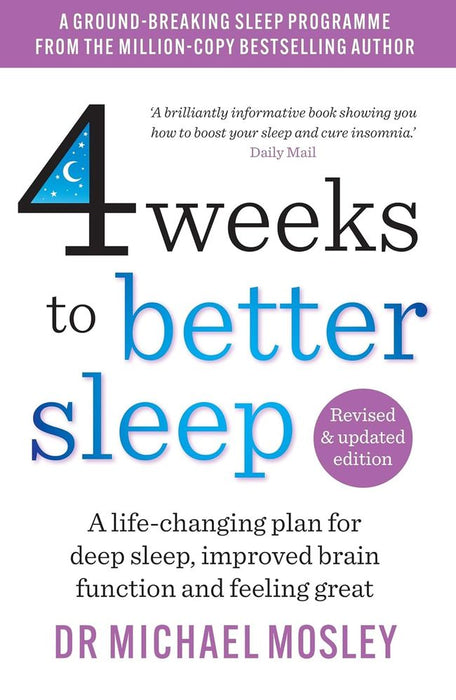 4 Weeks to Better Sleep (Revised & Updated Edition) (Trade Paperback)
