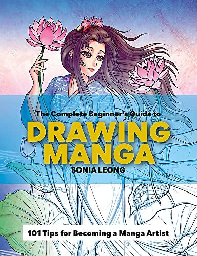 The Complete Beginner's Guide To Drawing Manga (Paperback)