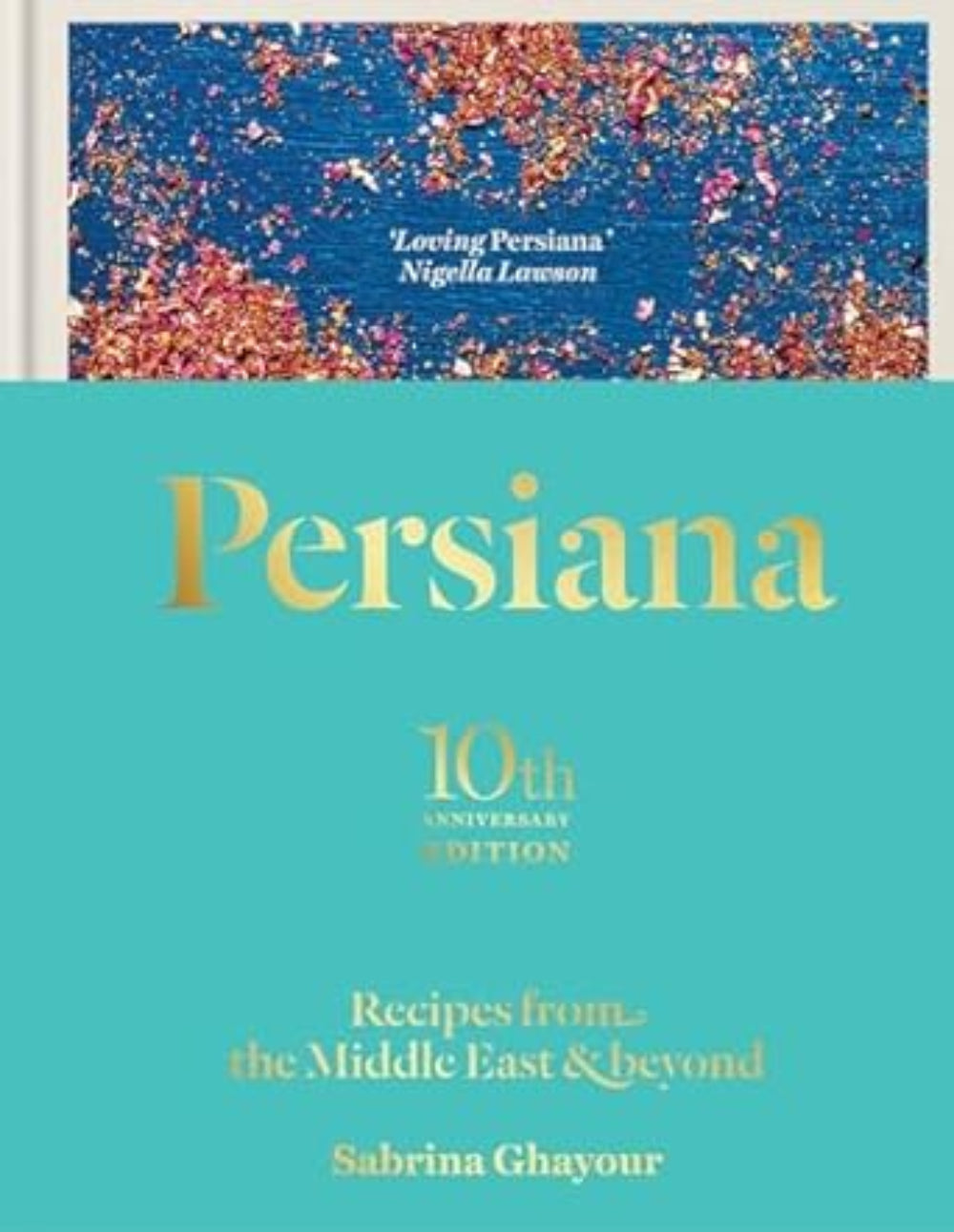Persiana: 10th Anniversary Edition (Hardcover)