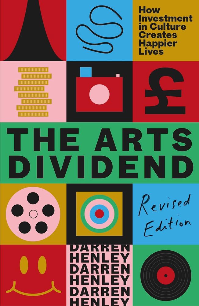 The Arts Dividend (Paperback)