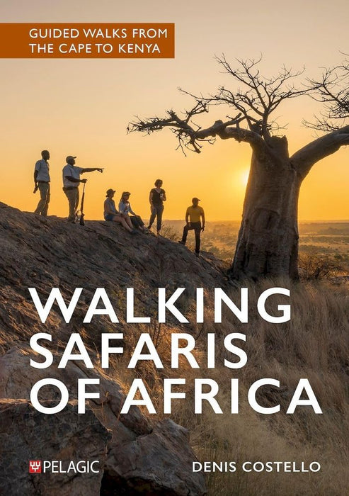 Walking Safaris of Africa: Guided Walks From The Cape to Kenya (Trade Paperback)