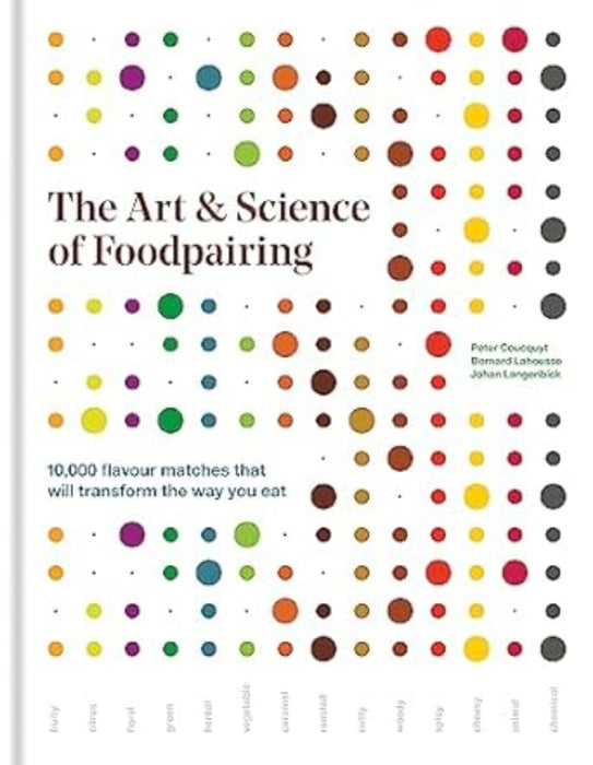 The Art & Science of Foodpairing ( Hardcover)