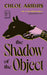 The Shadow of the Object (Hardcover)