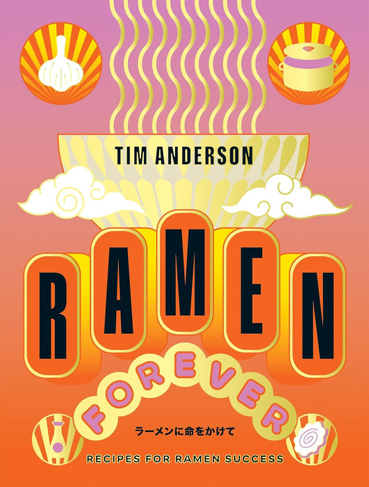 Ramen Forever (Hardcover)