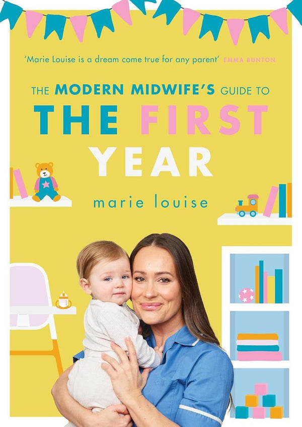 The Modern Midwife's Guide to the First Year (Paperback)