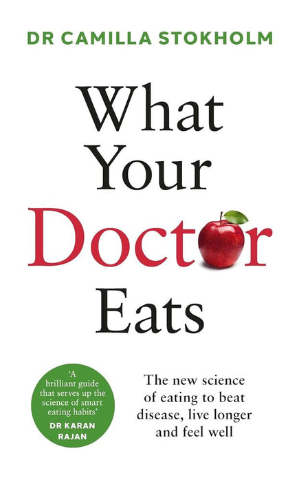 What Your Doctor Eats (Trade Paperback)