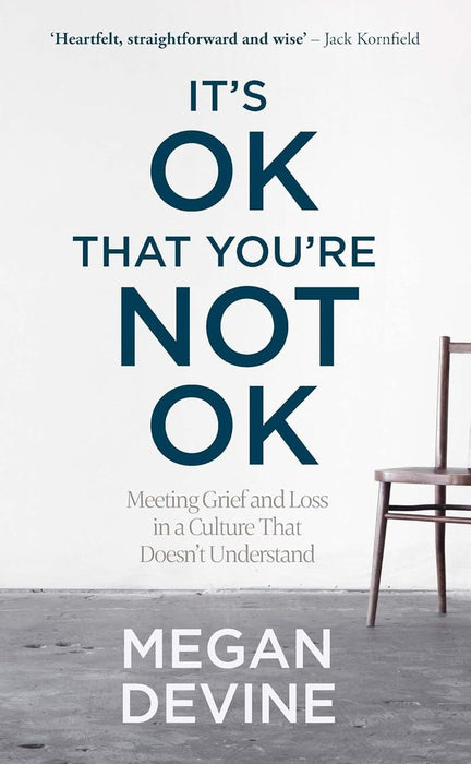 It’s OK That You’re Not OK (Trade Paperback)