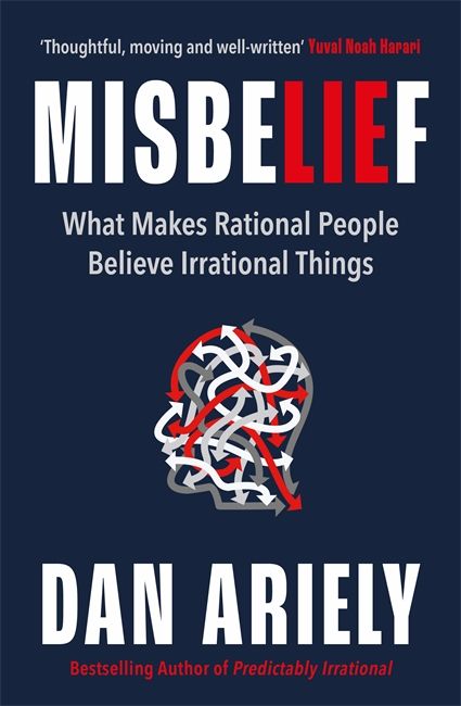 Misbelief: What Makes Rational People Believe Irrational Things (Paperback)