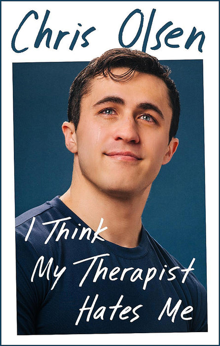 I Think My Therapist Hates Me (Trade Paperback)