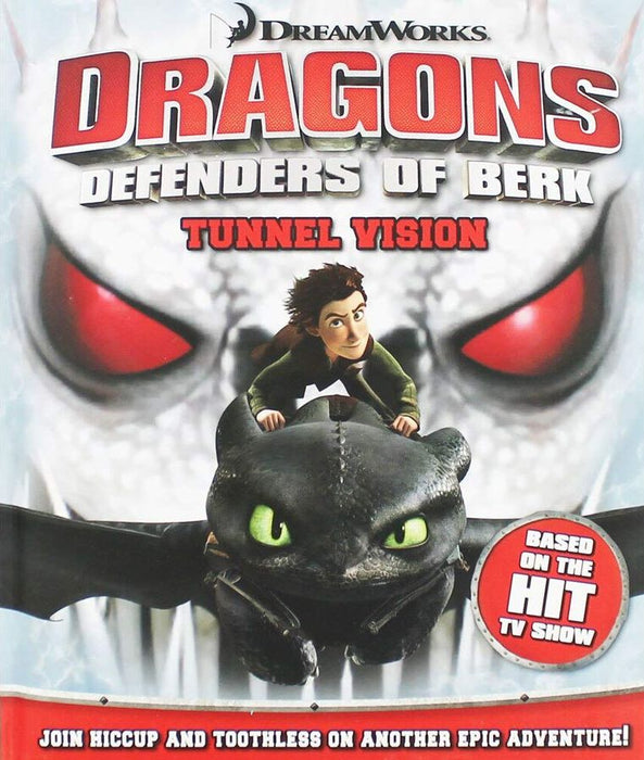 How to Train Your Dragon: Tunnel Vision (Hardcover)