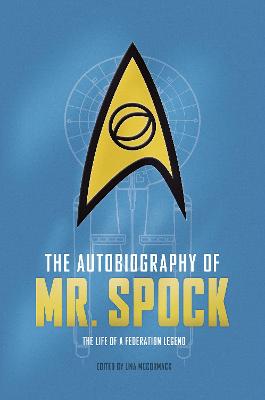 The Autobiography Of Mr. Spock (Paperback)