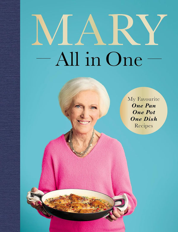 Mary All in One: My Favourite One Pot Recipes (Hardcover)