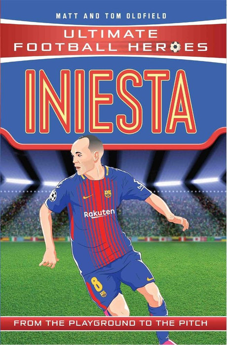 Ultimate Football Heroes: Iniesta (Paperback)
