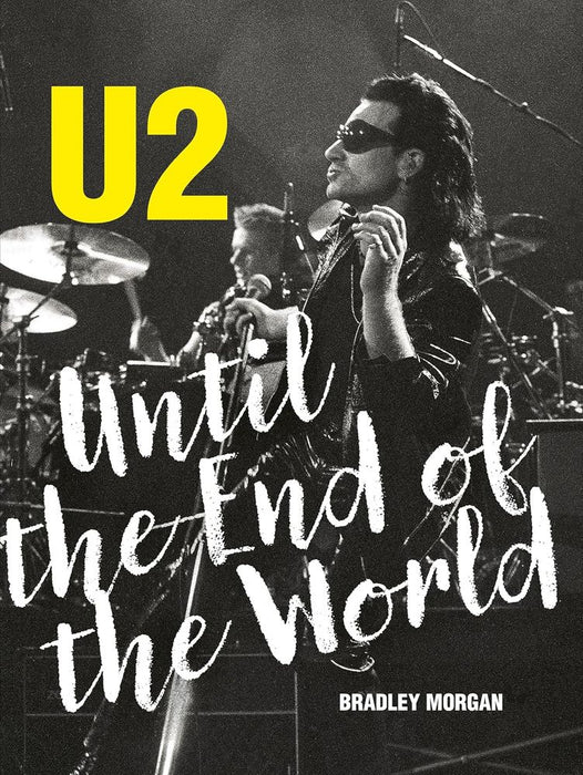 U2: Until the End Of The World (Hardcover)