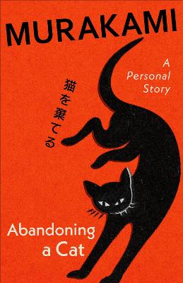 Abandoning A Cat: A Personal Story (Hardcover)
